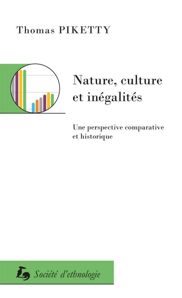 Nature, culture et inégalités-Thomas Piketty
