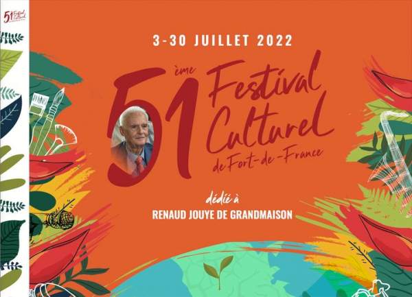 Festival de Fort-de-France 3 au 30 juillet 2022