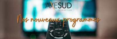 Les programmes AXE SUD en décembre 2022
