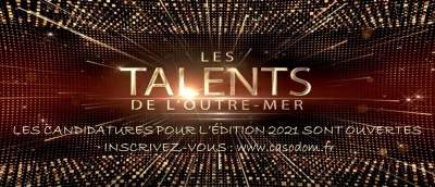 9ème édition des Talents d&#039;Outre-mer 2021- Cérémonie de remise de prix reportée
