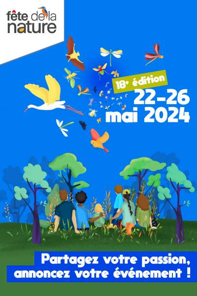 Dans toute la France, la Fête de la Nature revient du 22 au 26 mai 2024 !