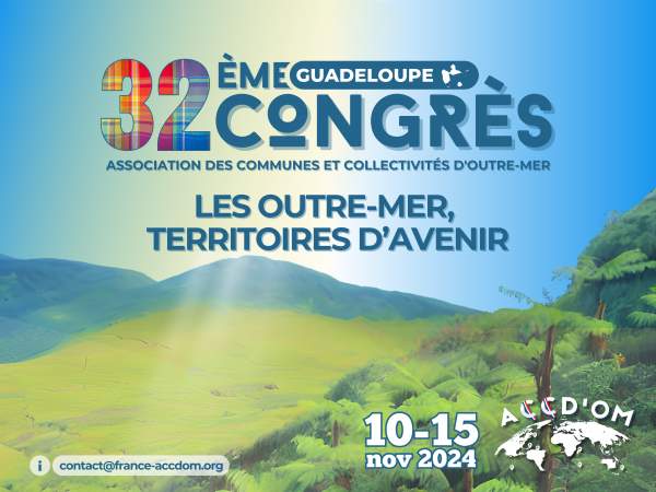 Congrès ACCDOM- Guadeloupe-10 au 15 novembre 2024