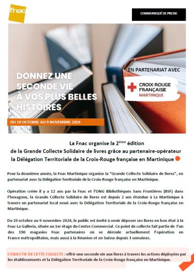 GRANDE COLLECTE SOLIDAIRE FNAC de livres, grâce au partenaire-opérateur la Délégation Territoriale de la Croix-Rouge française en Martinique du 19 octobre au 9 novembre 2024.