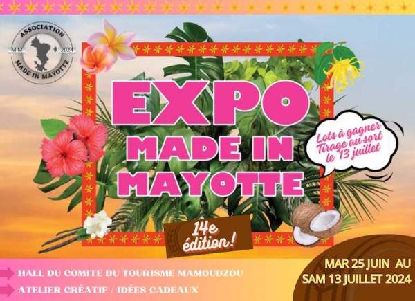 Expo Made in Mayotte-Mamoudzou-25 juin au 13 juillet 2024