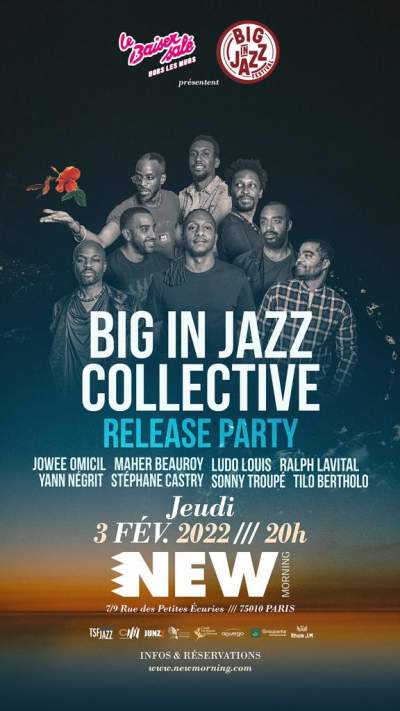 BIG IN JAZZ COLLECTIVE/PARIS/NEW MORNING/3 FEVRIER 2022