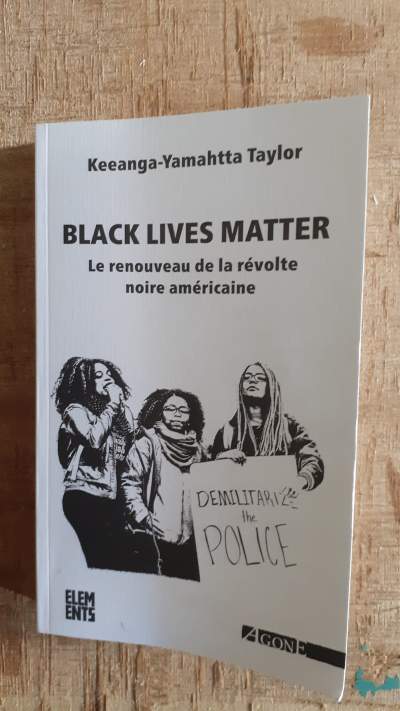 Black Lives Matter/Keeanga-Yamahtta Taylor