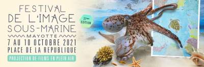 Festival de l&#039;image sous-marine-Mayotte-Mamoudzou- 7 au 10 octobre 2021
