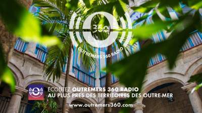 OUTREMERS 360 lance sa radio