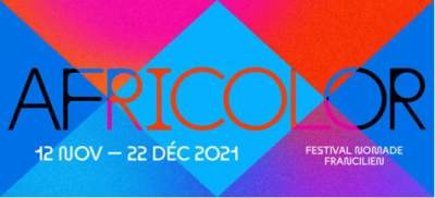 Festival Africolor Du Vendredi 12 Novembre 2021 au Mercredi 22 Décembre 2021