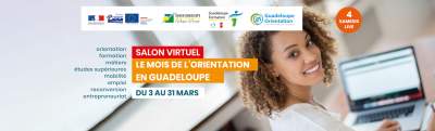 Le Mois de l’Orientation en Guadeloupe : un salon 100% en ligne du 3 au 31 mars 2022 https://mois-orientation-guadeloupe.fr/ Un événement destiné à la fois aux jeunes dès le collège, et aux adultes