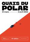 Festival Quai du Polar/Lyon-31 mars au 2 avril 2023