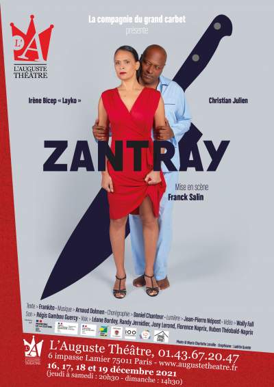 ZANTRAY, la nouvelle pièce de Frankito (Franck Salin), est de retour les 16, 17, 18 et 19 décembre