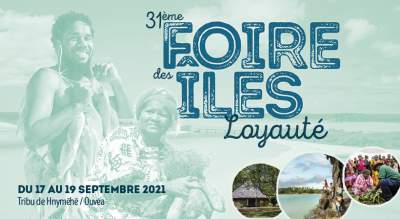 Foire des Îles Loyauté- Ouvéa-17 au 19 septembre 2021