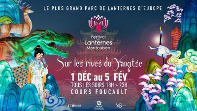 FESTIVAL DES LANTERNES/MONTAUBAN/1er décembre 2022 au 5 février 2023