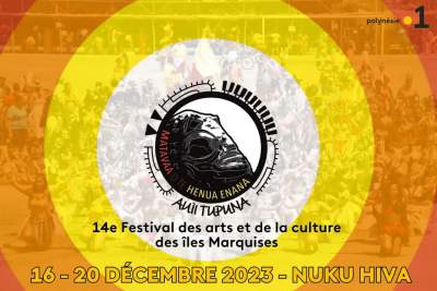 Festival des Îles Marquises- 16 au 20 décembre 2023