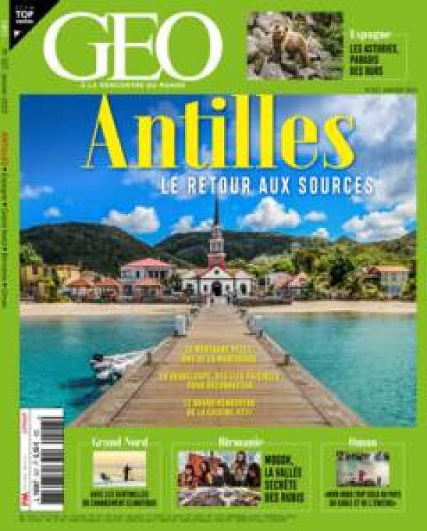 GEO janvier 2023 -40 pages sur les Antilles