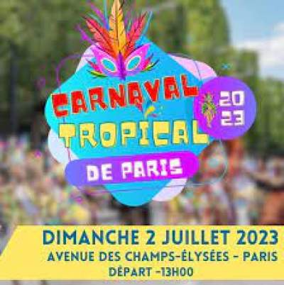 CARNAVAL TROPICAL DE PARIS/Champs Élysées/dimanche 2 juillet 2023/13 HEURE