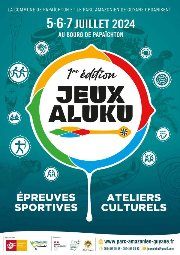 Jeux Aluku juniors 28 juin et séniors 5,6,7 juillet 2024 -Papaichton