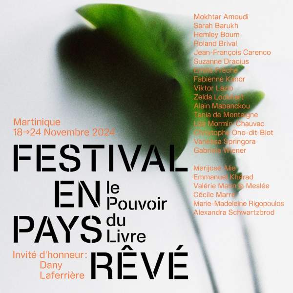 Festival en pays rêvé-Martinique- 18 au 24 novembre 2024