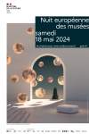 Nuit européenne des musées- samedi 18 mai 2024