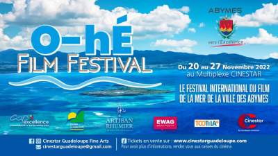 O HÉ Festival international du film de la mer de la ville des Abymes 20 au 27 novembre 2022