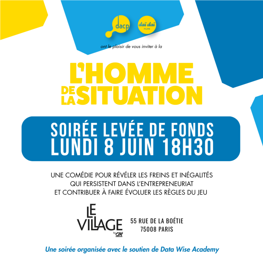 Soirée de levée de fonds du film L&rsquo;Homme de la Situation